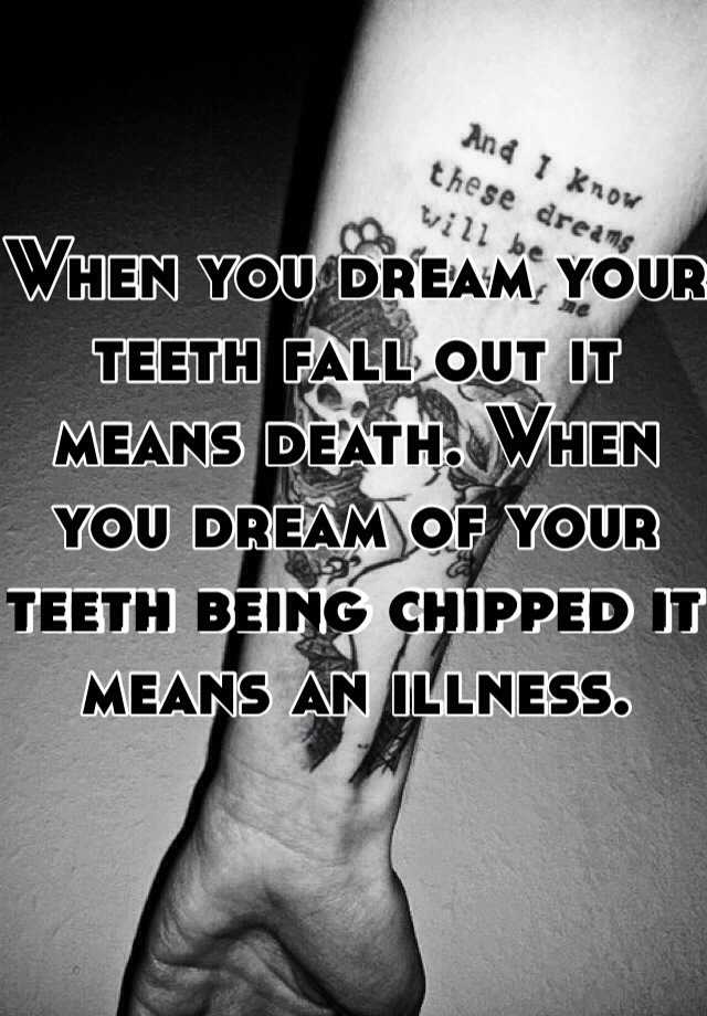 does dream teeth falling out mean death